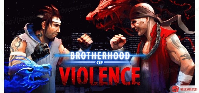 Brotherhood of Violence IIEdit
